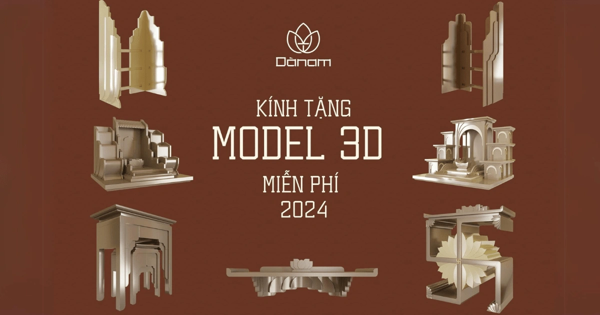 GỬI TẶNG TRỌN BỘ MODEL 3D MIỄN PHÍ MỚI NHẤT NĂM 2024