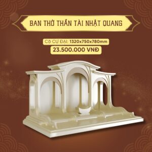BAN THỜ THẦN TÀI NHẬT QUANG